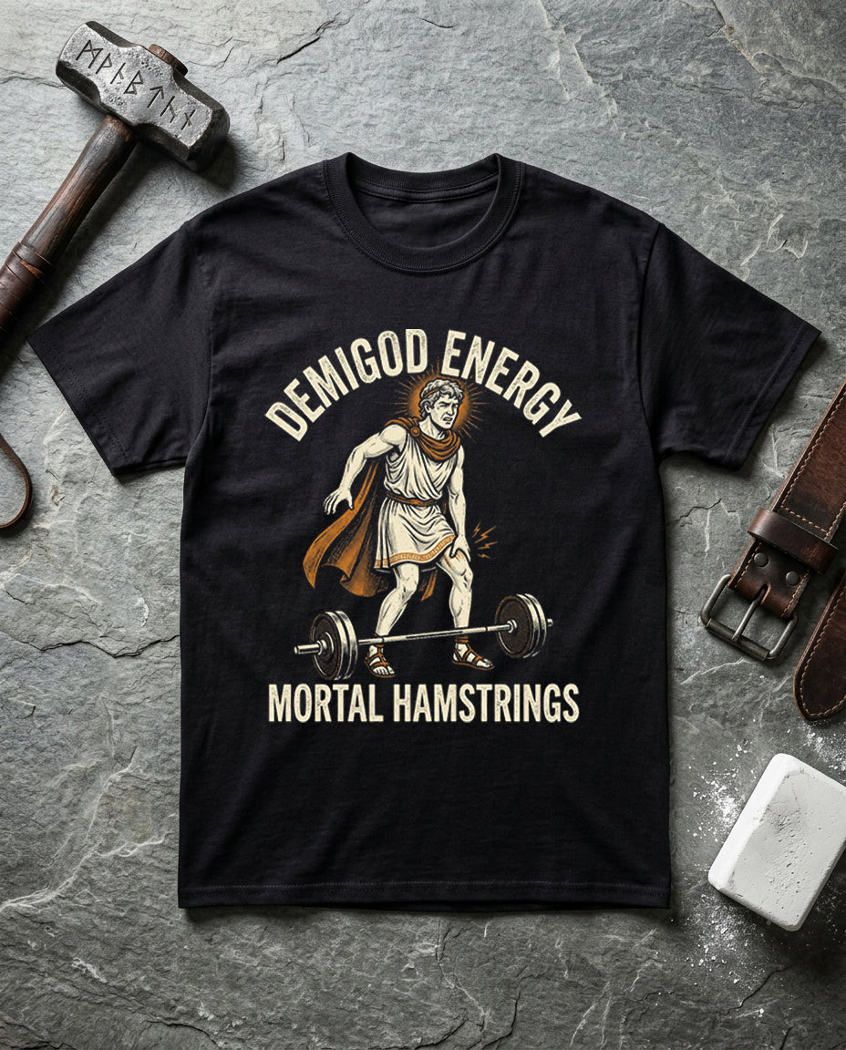 Demigod Energy, Mortal Hamstrings
