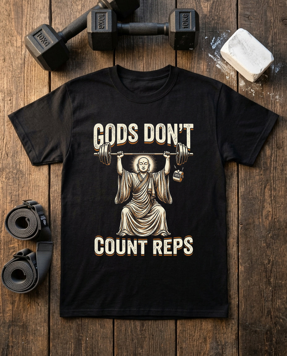 Gods Don't Count Reps