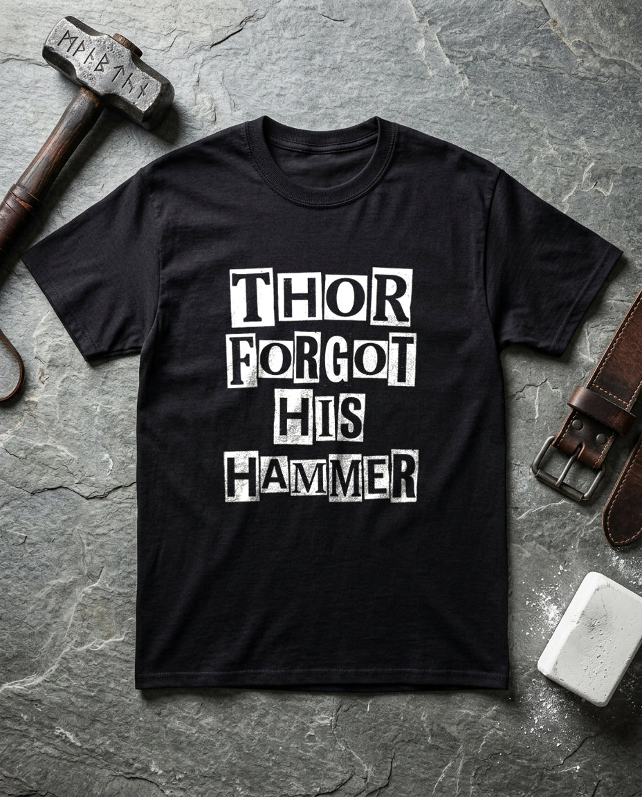 Thor Forgot His Hammer